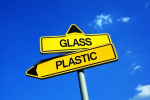 Glass or plastic?